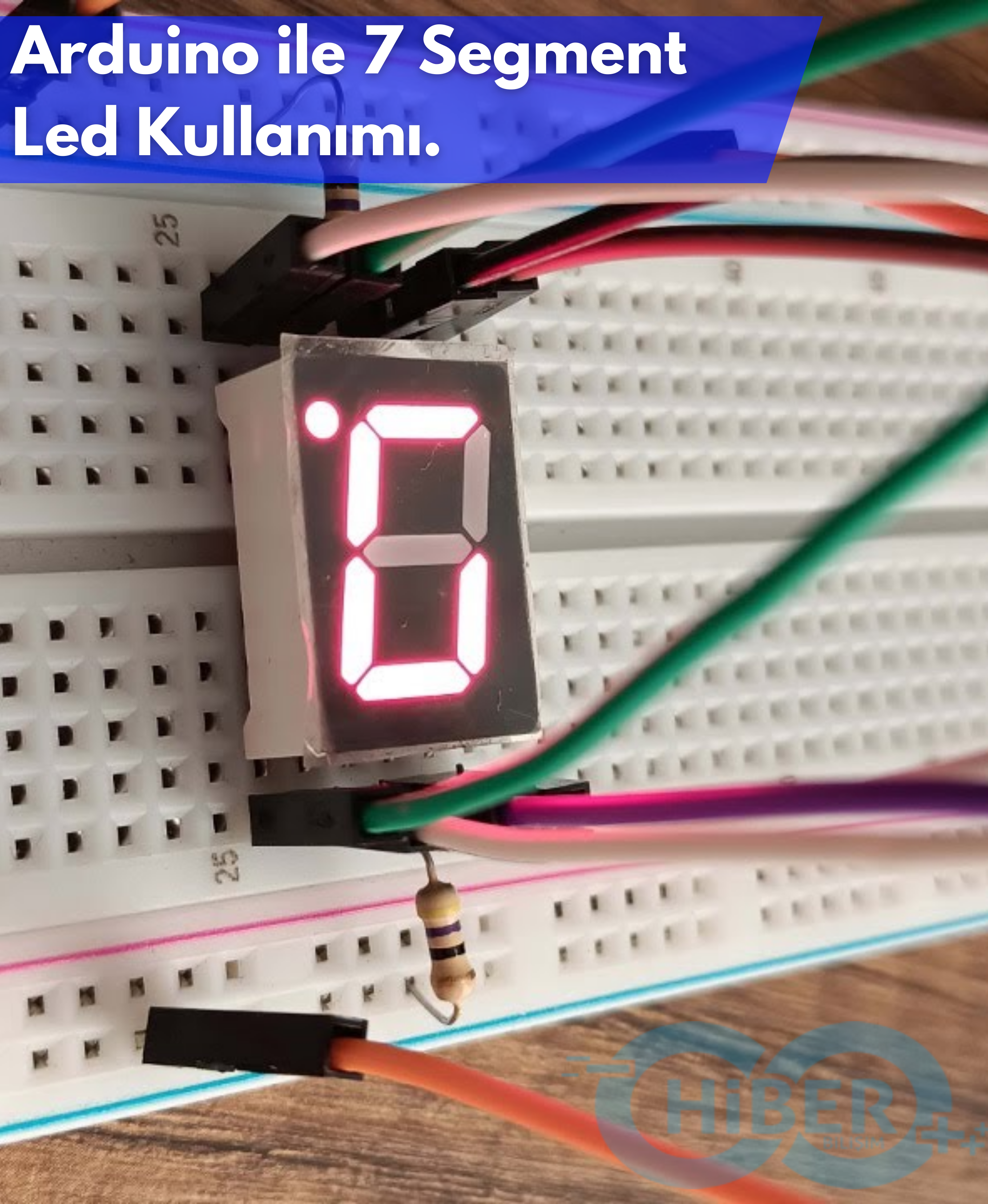 Arduino ile 7 Segment Display Kontrolü